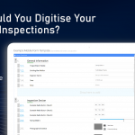 Why should you digitise your audits and inspections